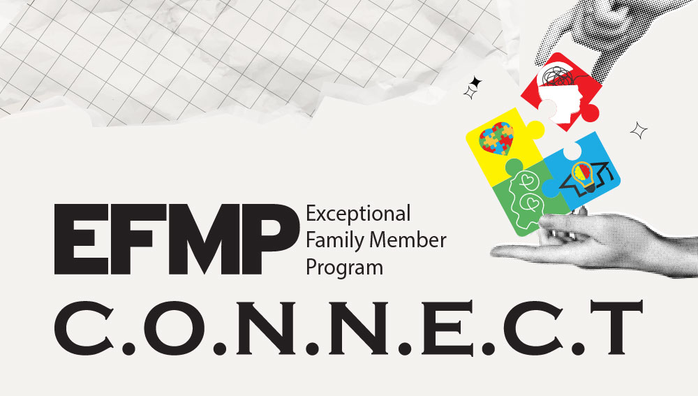 EFMP C.O.N.N.E.C.T.