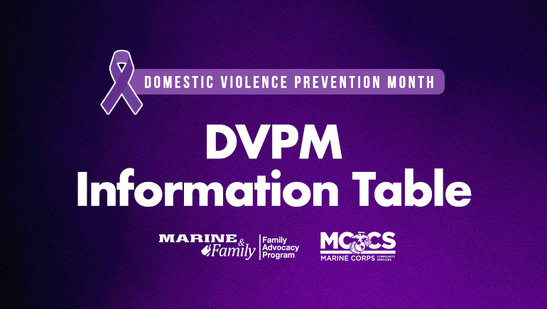 Domestic Violence Prevention Month: Information Table