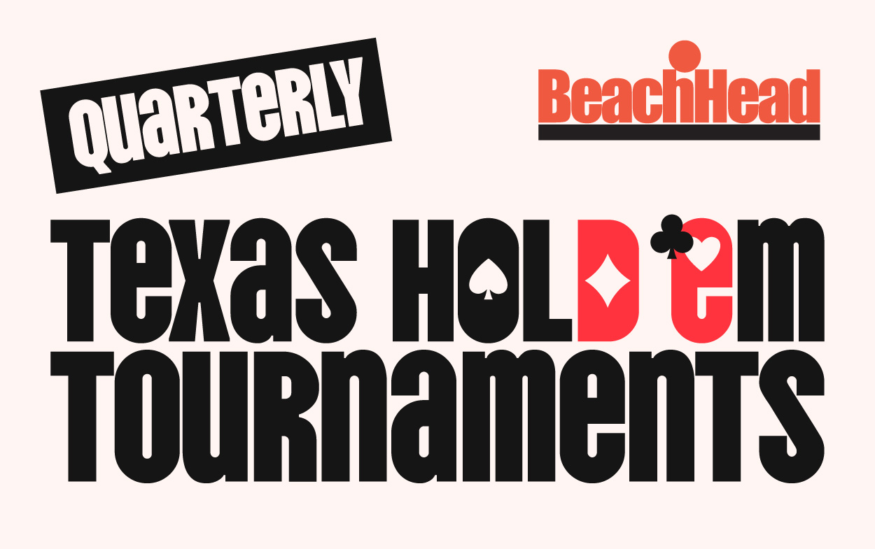 Quarterly Texas Hold'em Tournaments