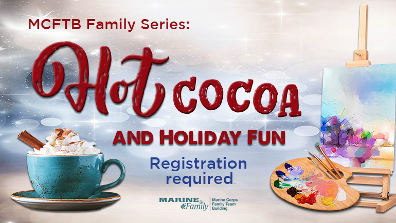 MCFTB Family Series: Hot Cocoa & Holiday Fun